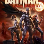 Batman: Bad Blood (2016) wp-17611591316628133730219579867479.jpg