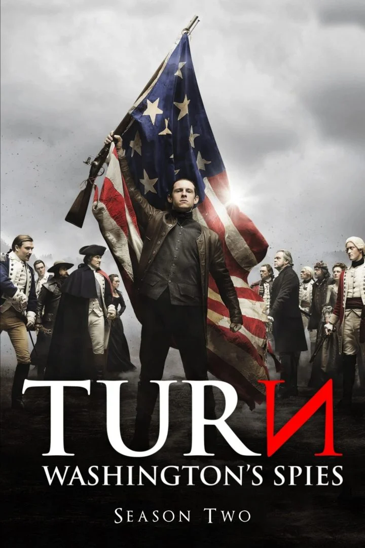 TURN: Washington’s Spies Season 2 Episode 1 – 10 (Complete)
