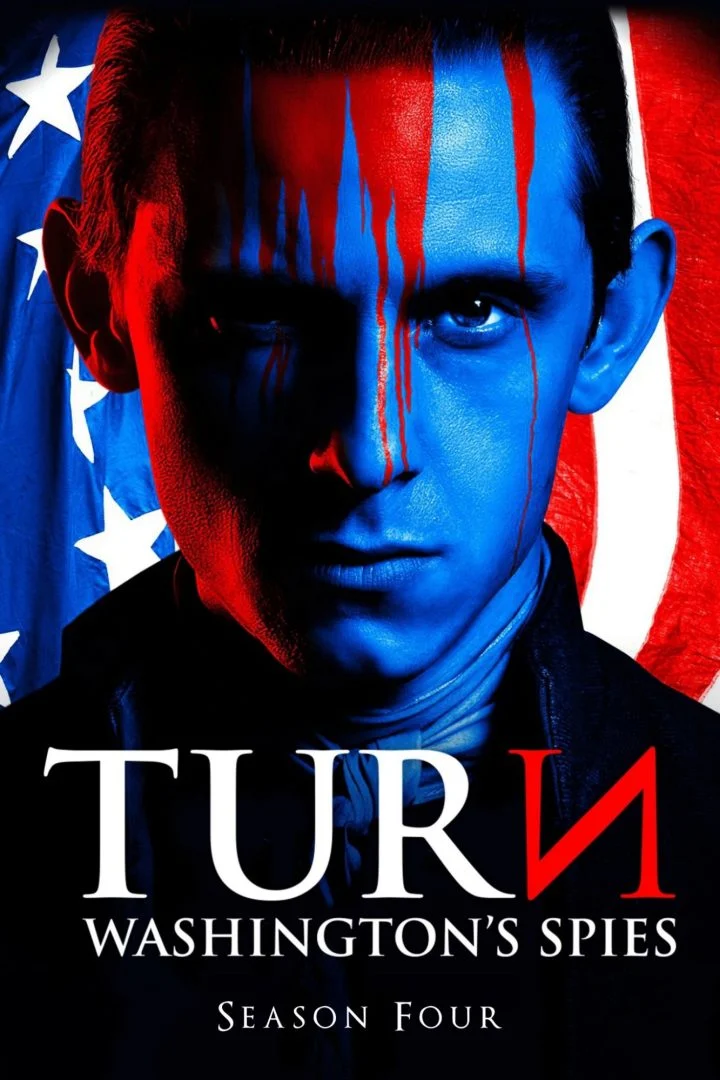 TURN: Washington’s Spies Season 4 Episode 1 – 10 (Complete)