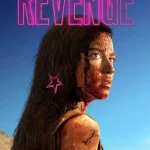 Revenge (2017) wp-17615099793127003414319663294233.jpg