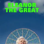 Eleanor the Great (2025) wp-17616315093344631265082119721880.jpg