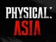 Physical: Asia
