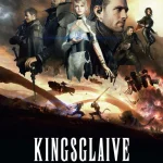 Kingsglaive: Final Fantasy XV (2016) wp-17624143384043070784560361683364.jpg