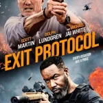 Exit Protocol (2025) wp-17627418895707835014094099969401.jpg