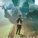 The Stringer: The Man Who Took The Photo (2025) wp-17643946061016492916317515606121.jpg
