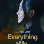 Everything to Me (2024) wp-17646636243779091569895555888801.jpg
