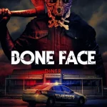 Bone Face (2025) wp-17648563811504553071254277053354.jpg