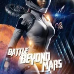 Battle Beyond Mars (2025) wp-17648602896133401207258737385217.png