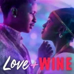 Love and Wine (2025) wp-17649250899766434169979756735780.jpg