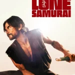 Lone Samurai (2025) wp-17655850629287821217624332574238.jpg