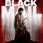 Blackmail (2025) wp-17665621992215771880562612474296.jpg