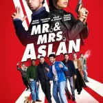 Mr. & Mrs. Aslan (2025) wp-17667308340334475801213356841245.jpg