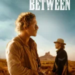The War Between (2025) wp-17671230291911720799541551757536.jpg