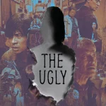 The Ugly (2025) wp-17675860647393513680504341903905.jpg