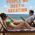 People We Meet on Vacation (2026) wp-17679466304001923414279819780372.jpg