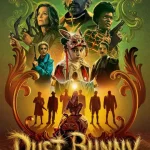 Dust Bunny (2025) wp-17682943389965422150188893283524.jpg