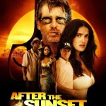 After the Sunset (2004) wp-17683956343198471262925773999045.jpg