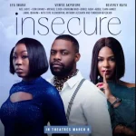 Insecure (2024) wp-17692730519463807059554174657872.jpg
