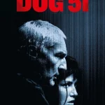 Dog 51 (2025) wp-17693999229232318757356600906795.jpg
