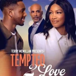 Terry McMillan Presents: Tempted 2 Love (2026) wp-17703579658207786924282805539927.jpg