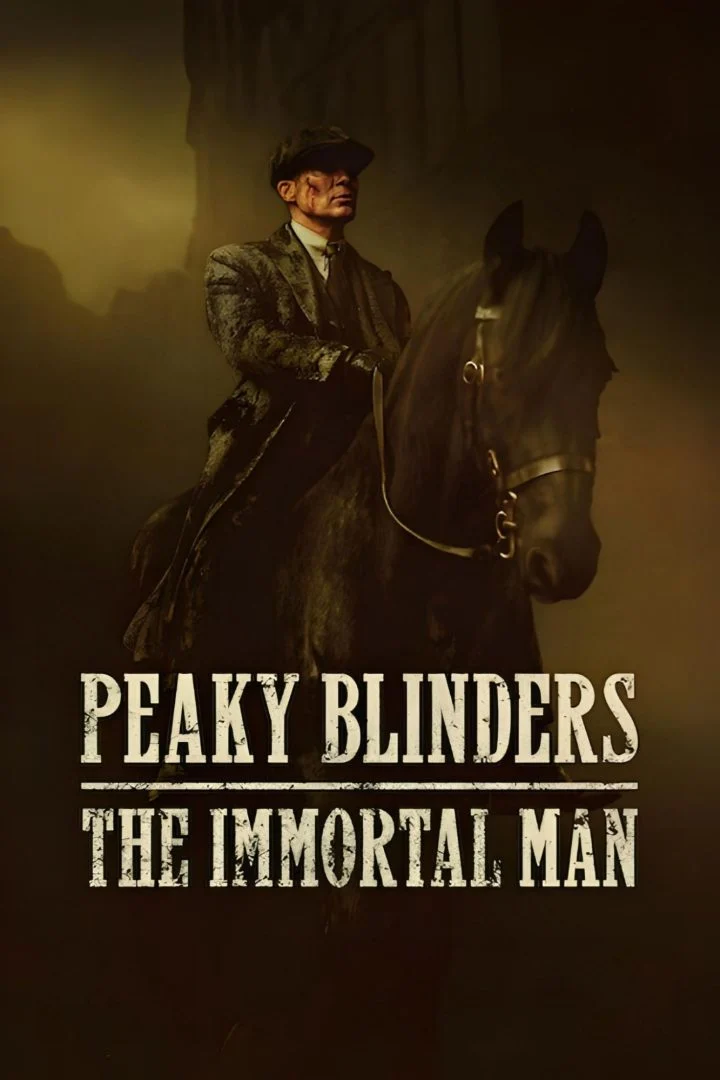 Peaky Blinders: The Immortal Man (2026)