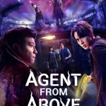 Agent from Above Season 1 Episode 1 - 8 (Complete) wp-17751212025531893281837036339540.jpg