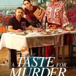 A Taste for Murder Season 1 Episode 1 - 6 (Complete) wp-17756168246675944855527372557613.jpg