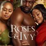 Roses and Ivy Season 1 Episode 1 - 4 (Complete) wp-17760042742345186103383423573819.jpg
