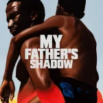 My Father's Shadow (2025) wp-17764165014382682282523769297555.jpg