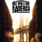 Once Upon a Time in America (1984) wp-17767655313706319148900185435001.jpg