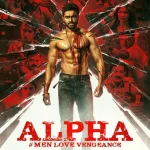 Alpha: Men Love Vengeance (2026) wp-17768182385563581842225707347510.jpg