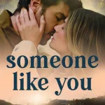 Someone Like You (2024) wp-17770325439302772812810323125647.jpg