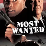 Most Wanted (1997) wp-17772296600534070484210756022534.jpg