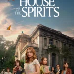 The House of the Spirits Season 1 Episode 8 wp-17775669224076729623118799779024.jpg