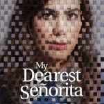 My Dearest Señorita (2026) wp-17776260457976358471566508733832.jpg