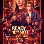 Ready or Not 2: Here I Come (2026) wp-1777896541095645431967129699373.jpg