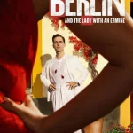 Berlin and the Lady with an Ermine Season 1 Episode 1 - 8 (Complete) wp-17788392948211897262491471947543.jpg