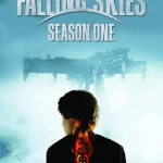 Falling Skies Season 1 Episode 1 - 10 (Complete) wp-17796122434634561896135886814867.jpg