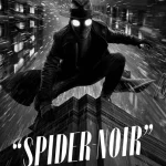 Spider-Noir Season 1 Episode 1 - 8 (Complete) (Black and White) wp-17798932486987364085876480025732.jpg