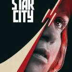 Star City Season 1 Episode 2 wp-17800220783574177557549630049811.jpg