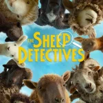 The Sheep Detectives (2026) 6QtL9rl3Zb4d8qW6EJ4qO5hSSfU