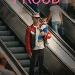 Proud (2026) Season 1 Episode 3 8k5jU8aEQYRN2MS054OmzvVCmyd