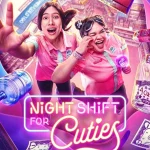 Night Shift for Cuties Season 1 Episode 1 - 8 (Complete) wp-1780582508670559139511663509605.jpg