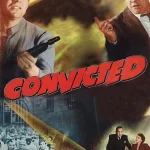 Convicted (1950) wp-17807326721728631324242408094562.jpg