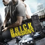 Brick Mansions (2014) wp-17810745500361452062133339115278.jpg