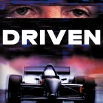 Driven (2001) wp-1781074681647389826032556824813.jpg