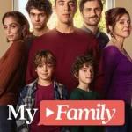 My Family (2025) Season 1 Episode 1 - 6 (Complete) wp-17811085314748912889510128915734.jpg