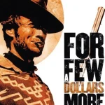 For a Few Dollars More (1965) wp-17815146518105362973890148652156.jpg