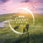 Planet Earth III Season 3 Episode 1 - 8 (Complete) wp-17816892366819216811735171697622.jpg