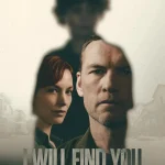I Will Find You Season 1 Episode 1 - 8 (Complete) wp-1781797110957664616930126777565